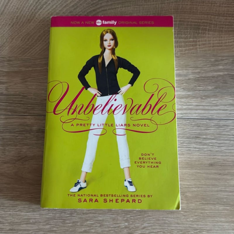 Pretty Little Liars #4: Unbelievable