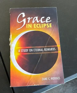 Grace in Eclipse