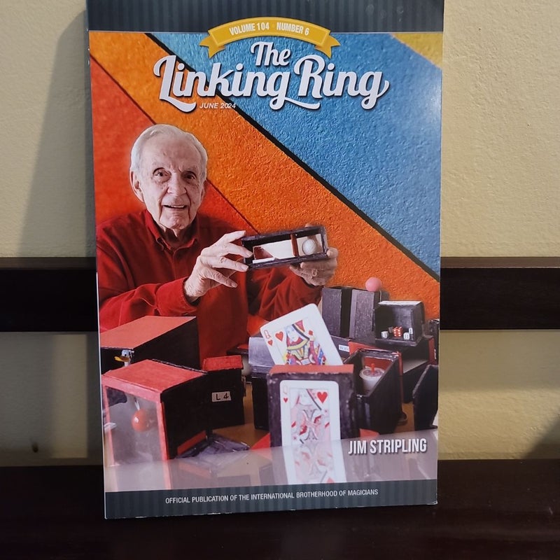 The Linking Ring-Volume 104 Number 6-June 2024