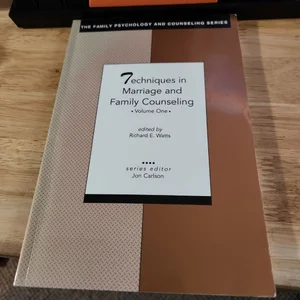Techniques in Marriage and Family Counseling