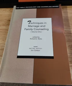 Techniques in Marriage and Family Therapy 