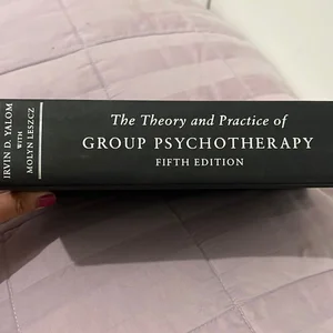 Theory and Practice of Group Psychotherapy