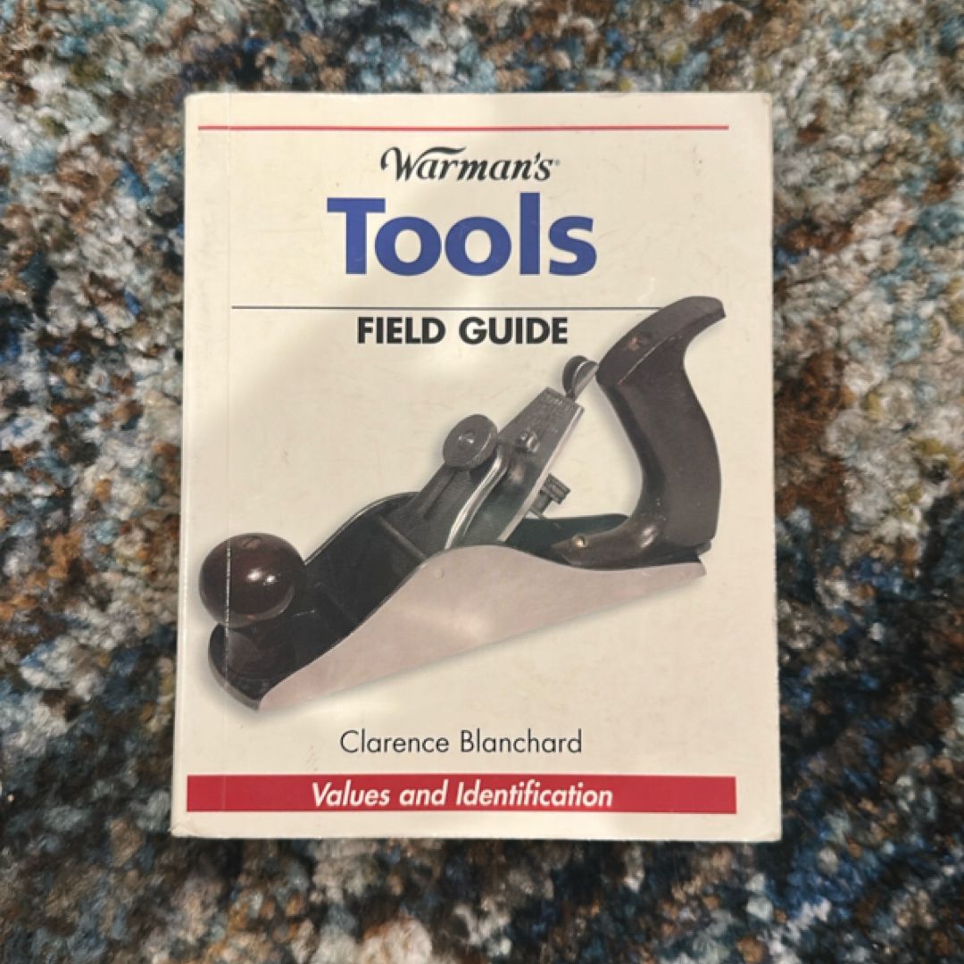 Warman's Tools Field Guide