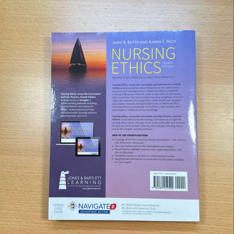 Nursing Ethics Across the Curriculum and into Practice