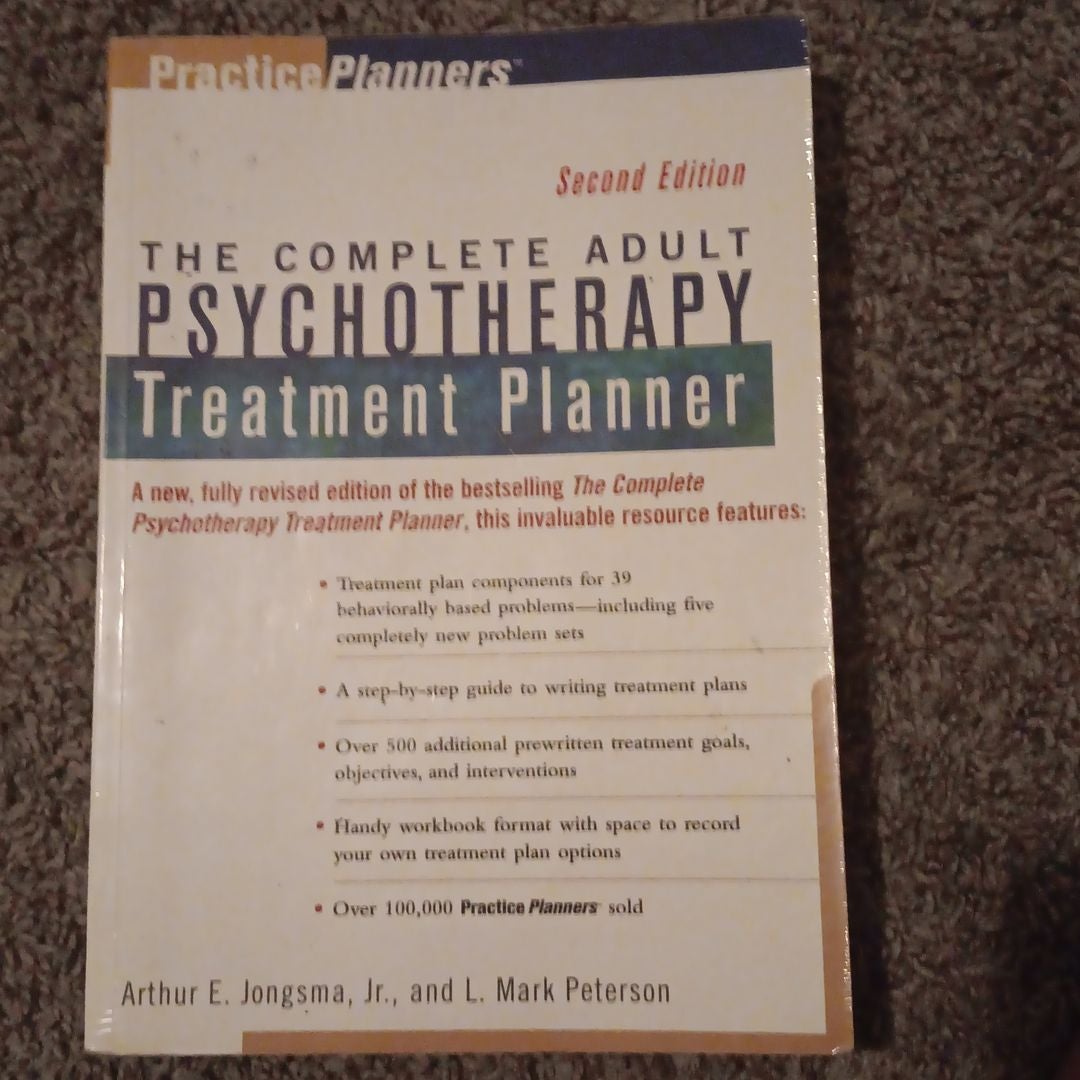 The Complete Adult Psychotherapy Treatment Planner