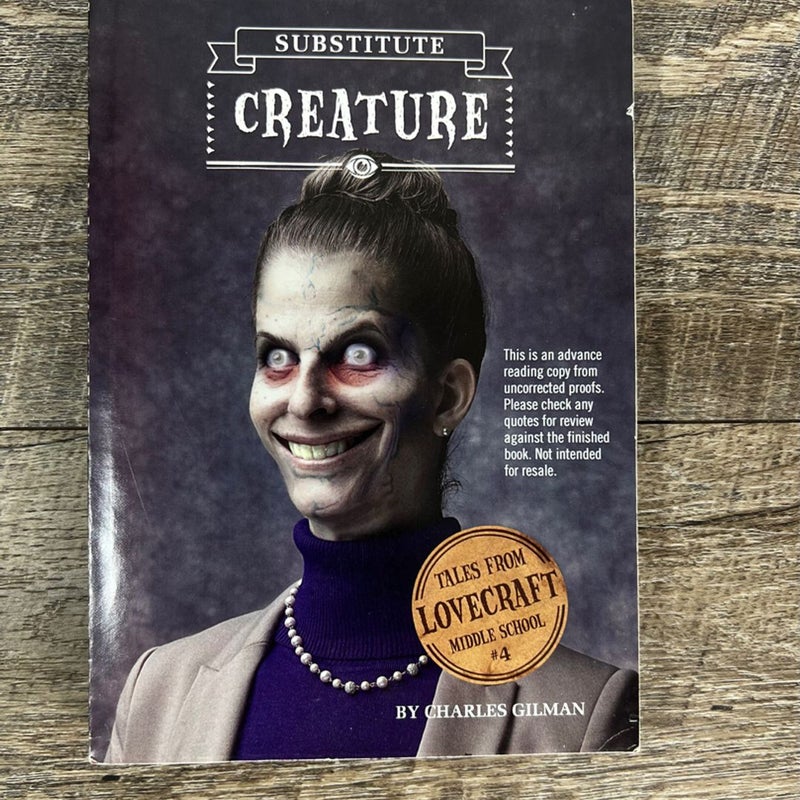 Tales from Lovecraft Middle School #4: Substitute Creature 