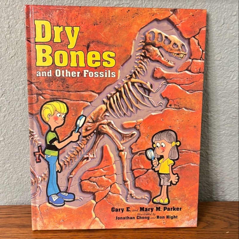 Dry Bones and Other Fossils