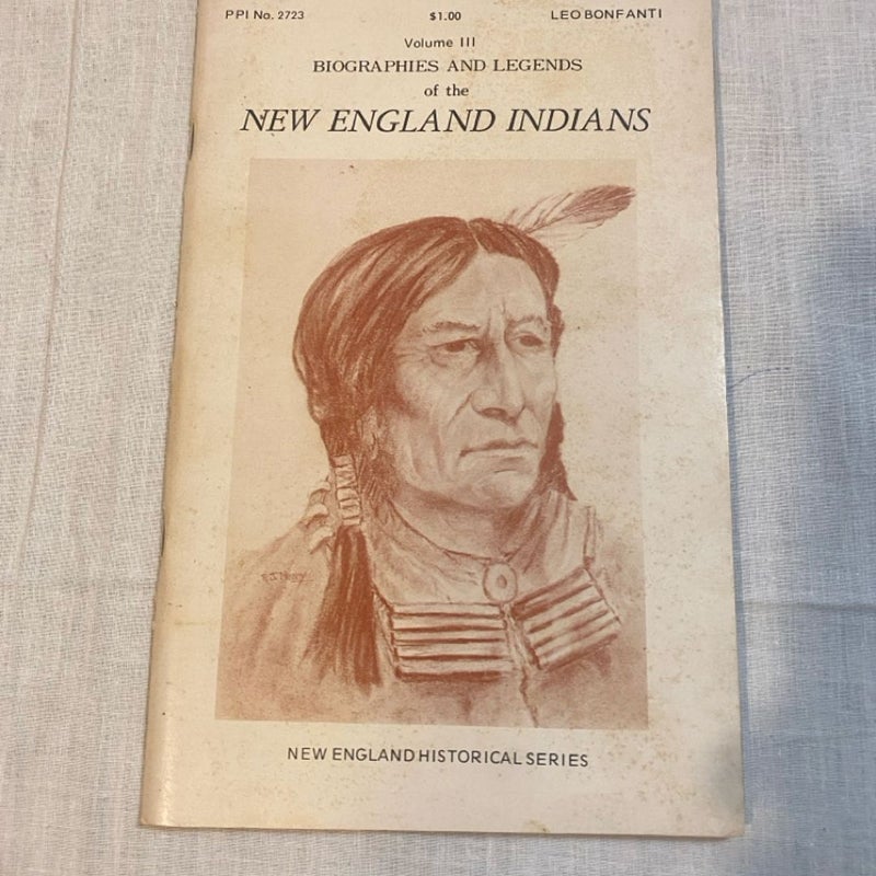 New England Indians Bios Legends V III PPI2723 Leo Bonfanti 1972 Vintage Booklet