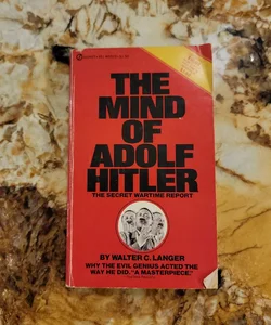 The Mind of Adolf Hitler - The Secret Wartime Report