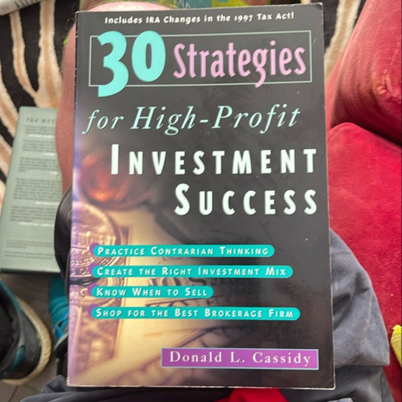 30 Strategies for High Profit Investment Success