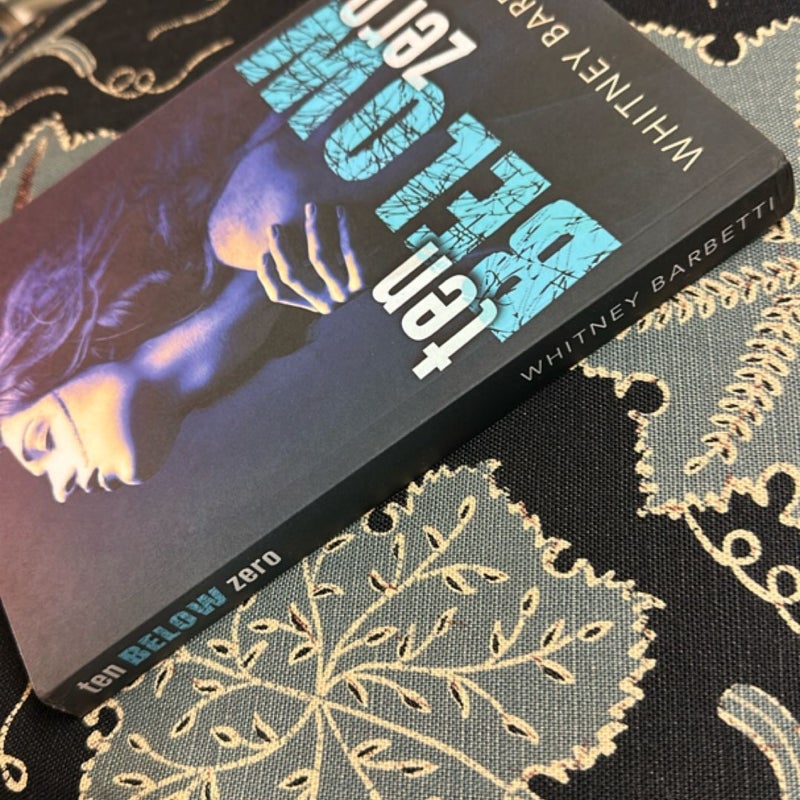 Ten below Zero (Signed)