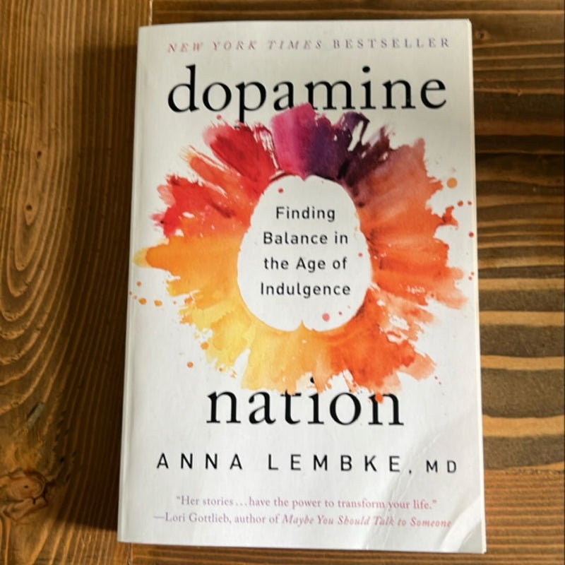 Dopamine Nation