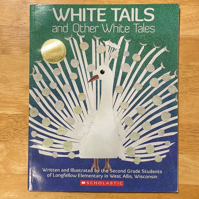 White tails and other white tales