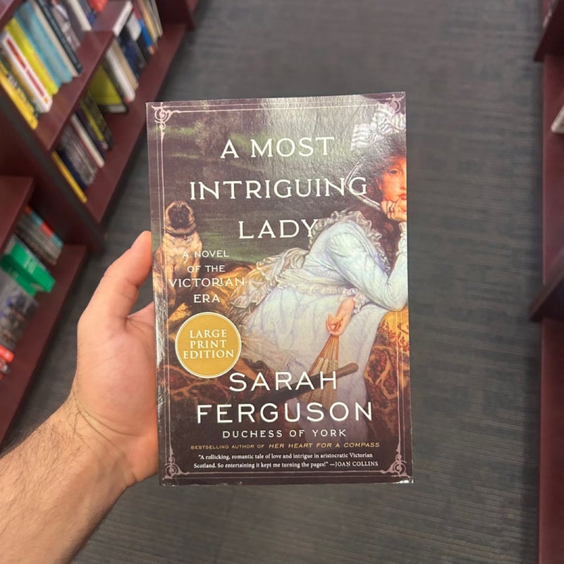 A Most Intriguing Lady by Sarah Ferguson