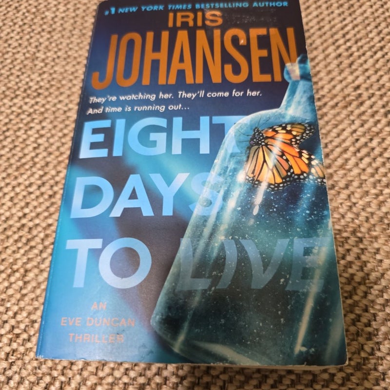Eight Days to Live