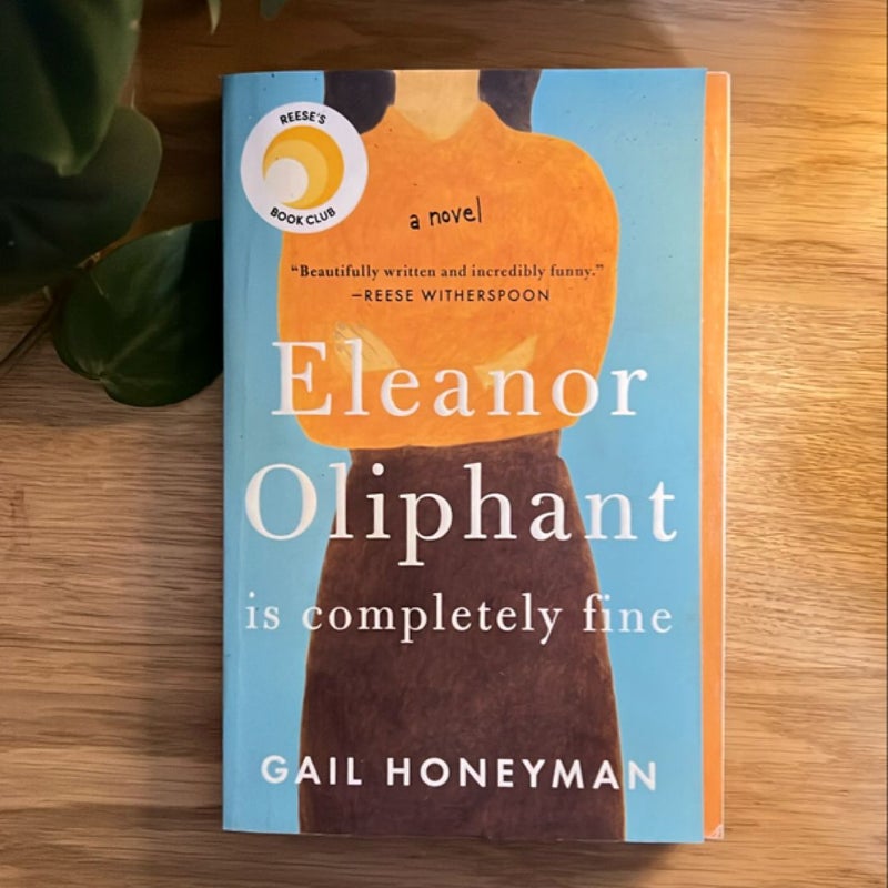 Eleanor Oliphant Is Completely Fine