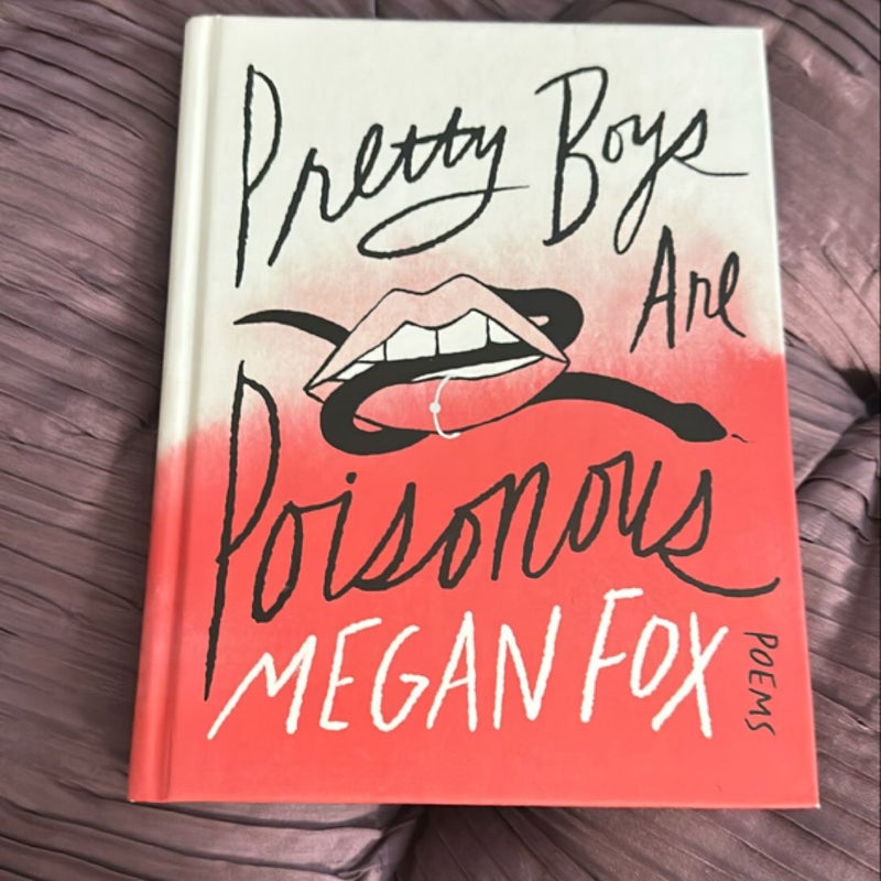 Pretty Boys Are Poisonous