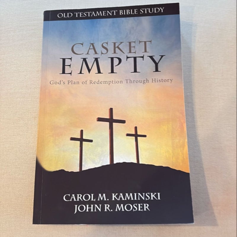 CASKET EMPTY Bible Study