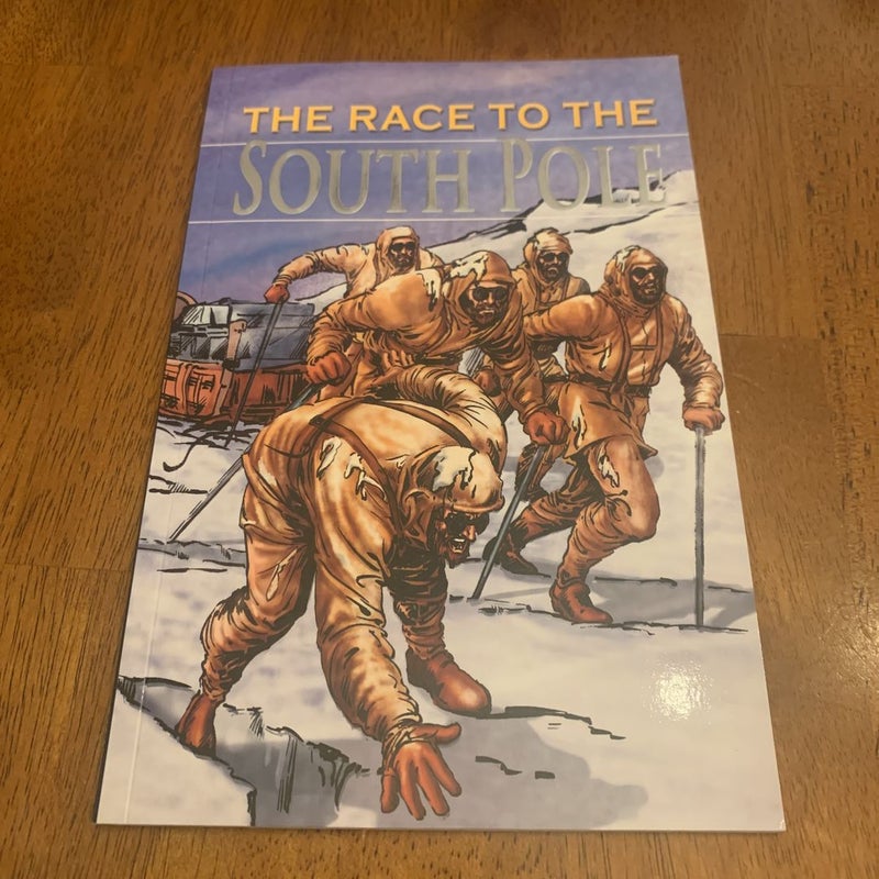 The Race to the South Pole, Grades 3 - 8