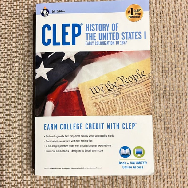 CLEP® History of the United States I