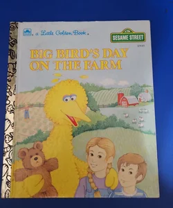 Sesame Street Big Bird's Day on the Farm