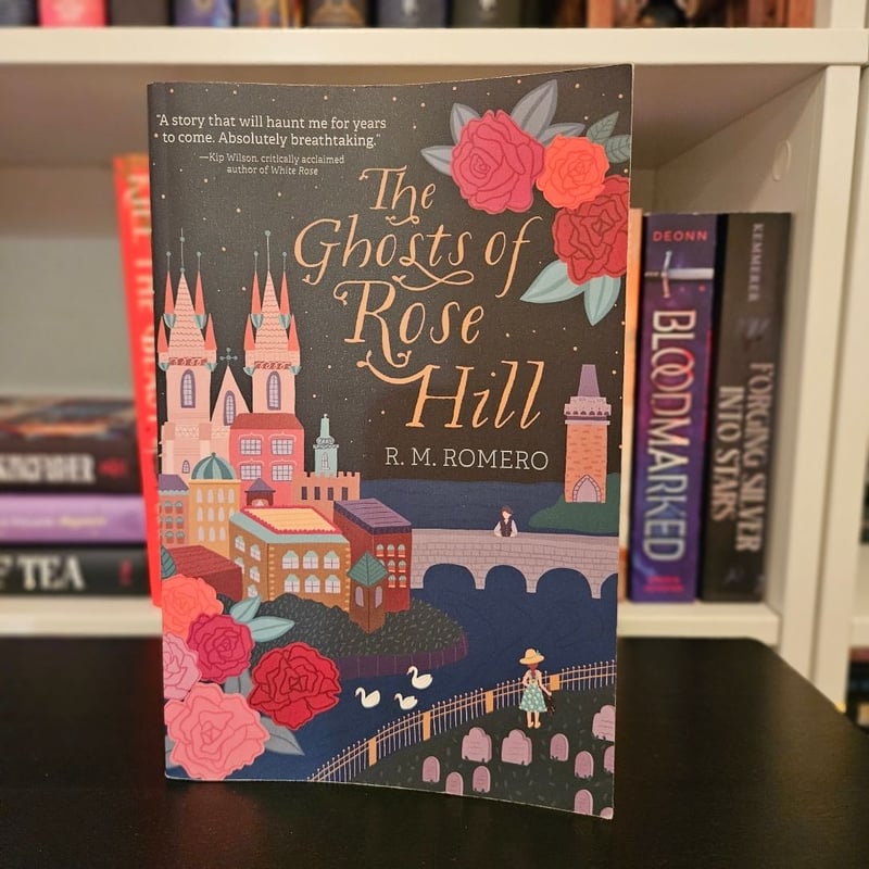 The Ghosts of Rose Hill - SIGNED