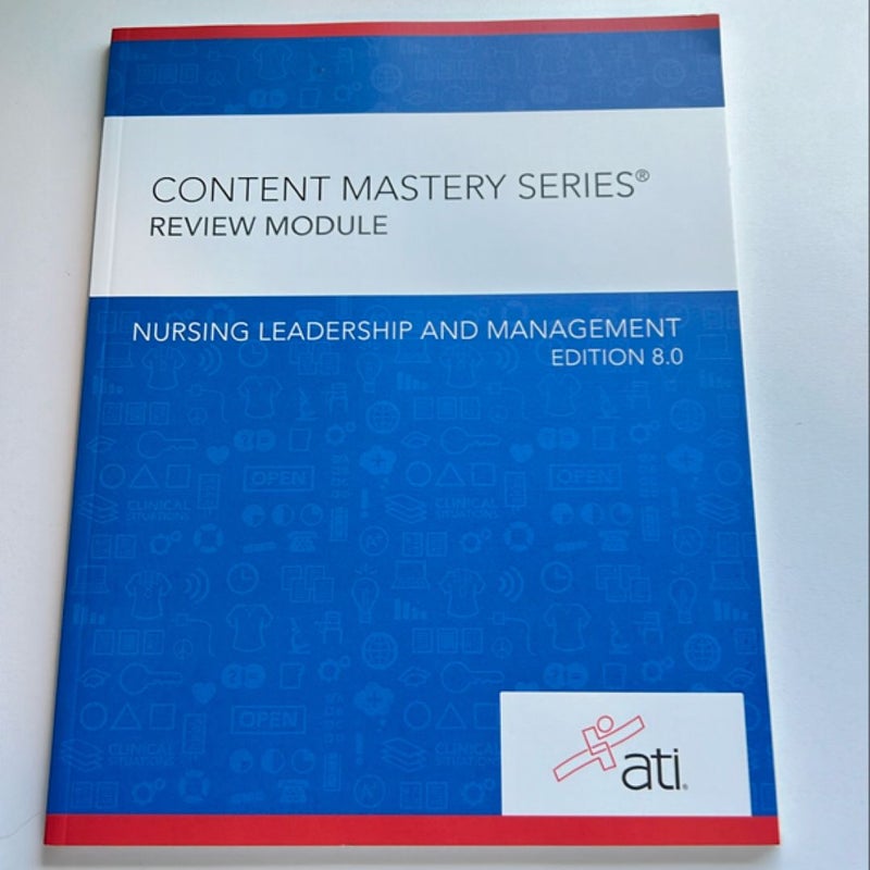 Nursing Leadership and Management Edition 8. 0