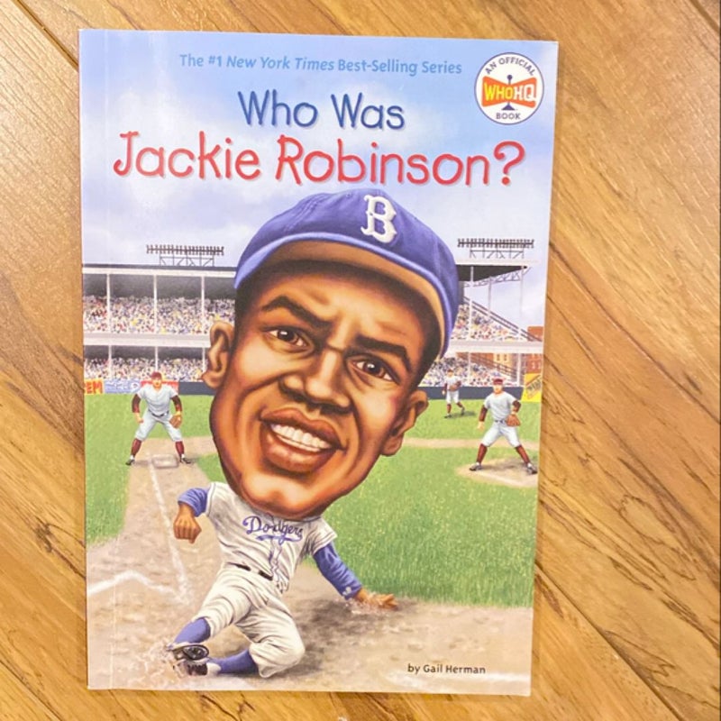 Who Was Jackie Robinson?