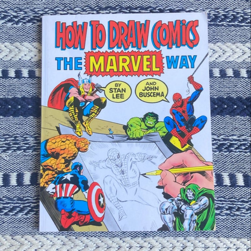 How To Draw Comics Comics The Marvel Way