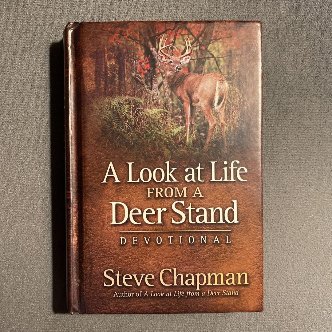 A Look at Life from a Deer Stand Devotional