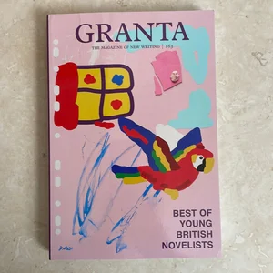 Granta 163: Best of Young British Novelists 5