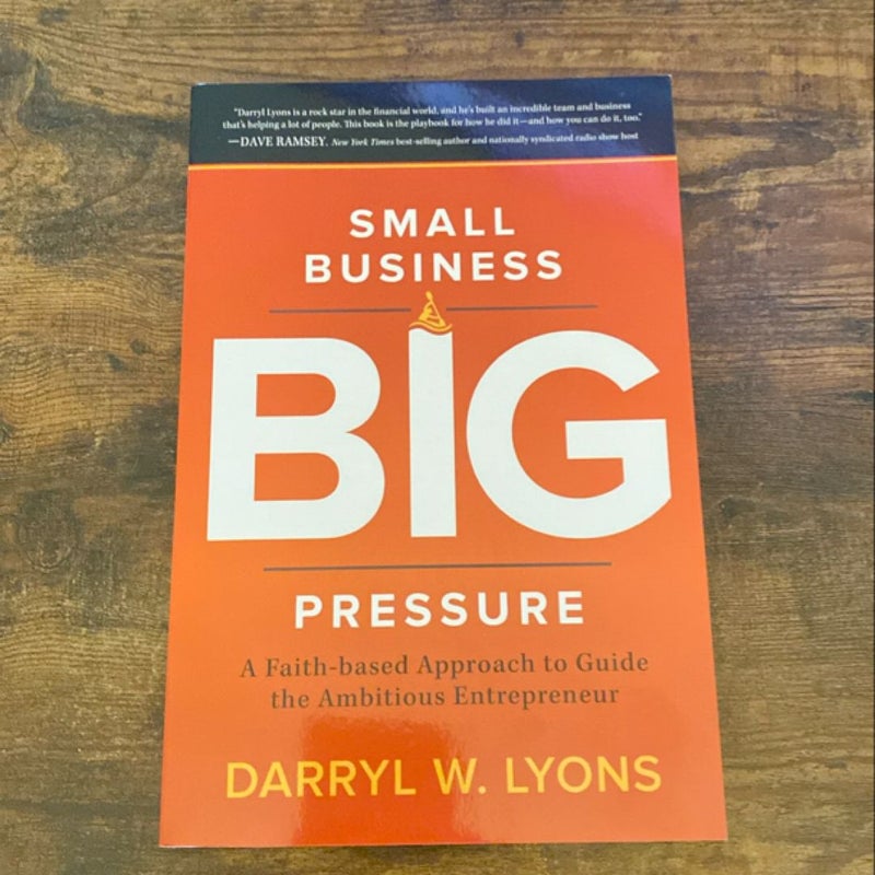 Small Business Big Pressure