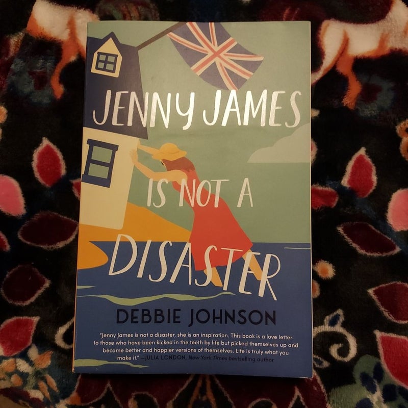 Jenny James Is Not a Disaster