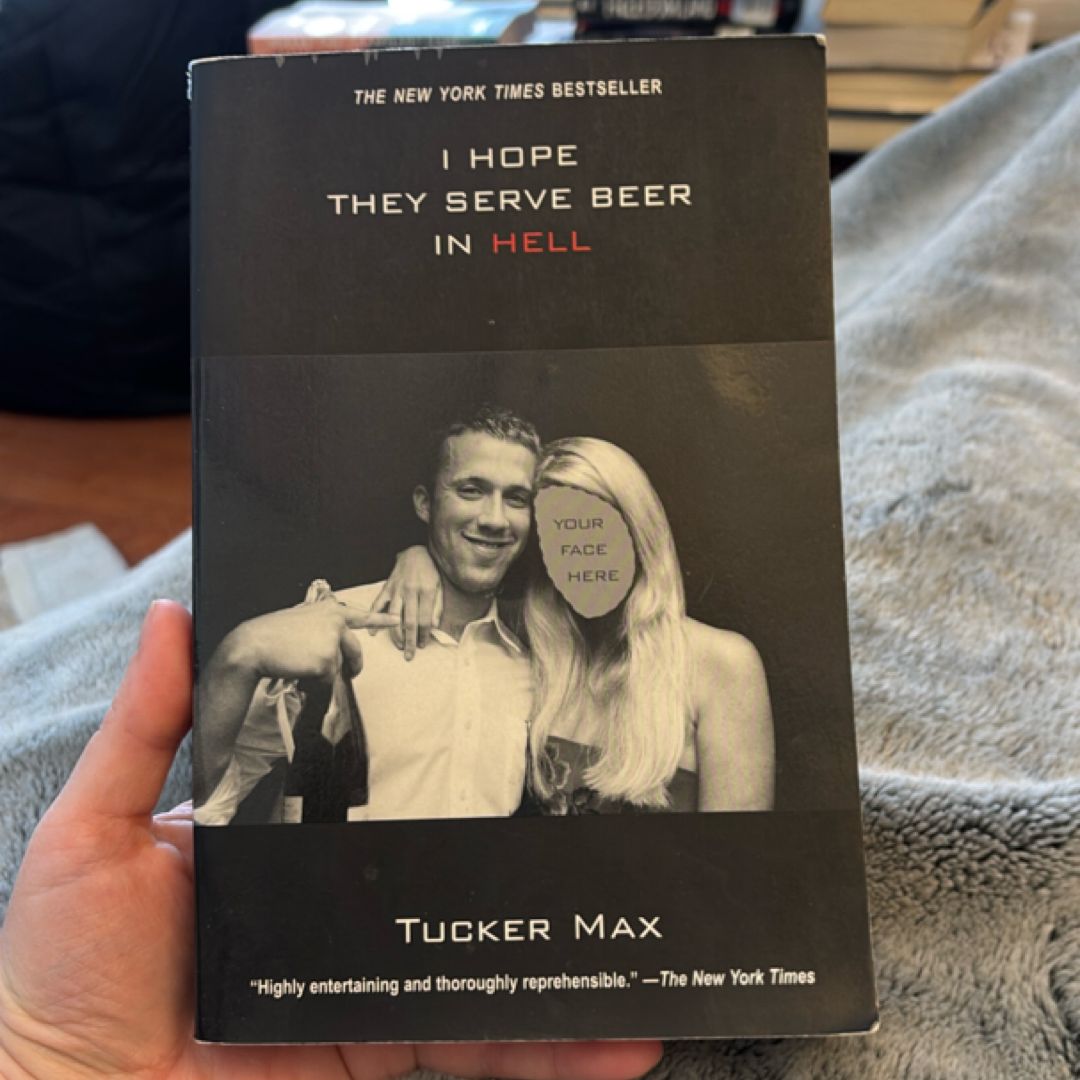 I Hope They Serve Beer in Hell