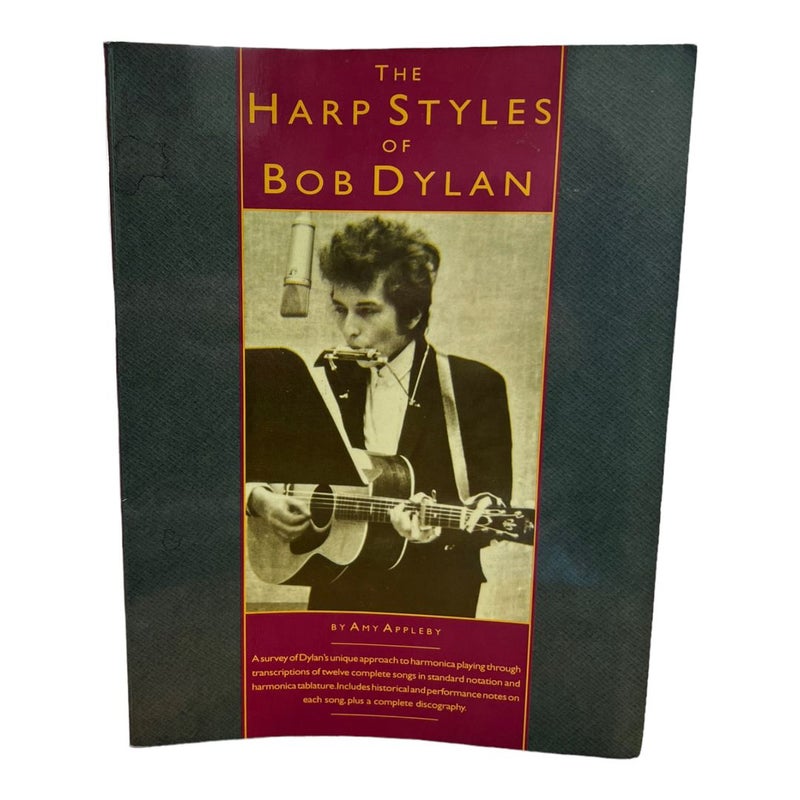 The Harp Styles of Bob Dylan