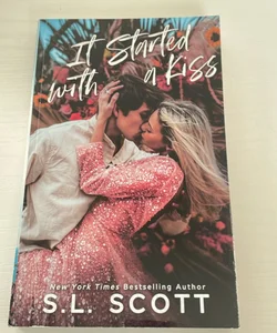 It Started with a Kiss (signed)