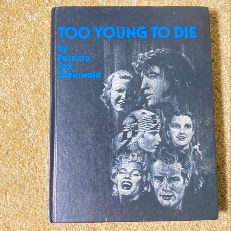 Too Young To Die