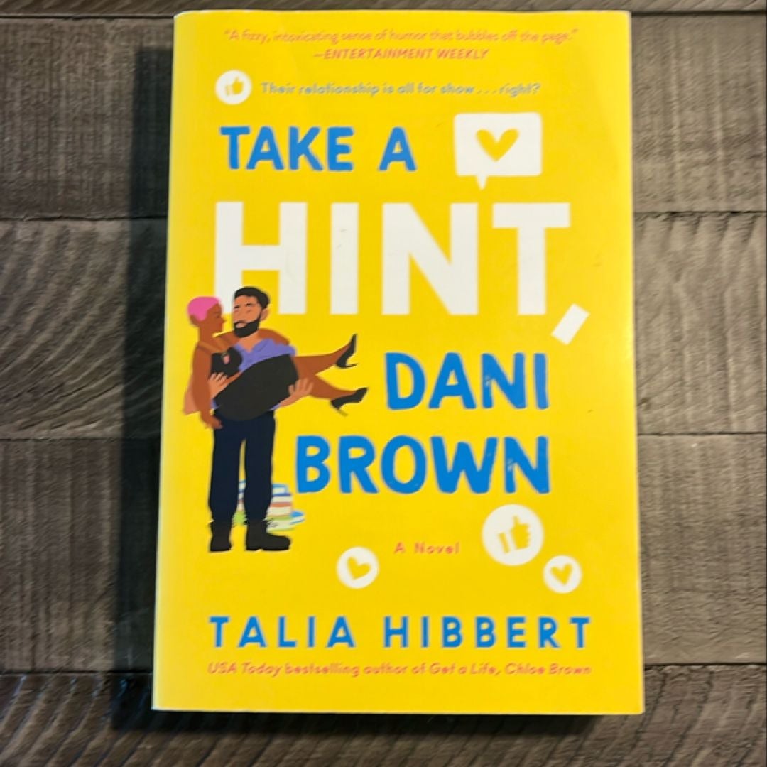 Take a Hint, Dani Brown
