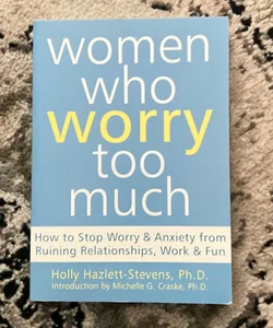 Women who worry too much