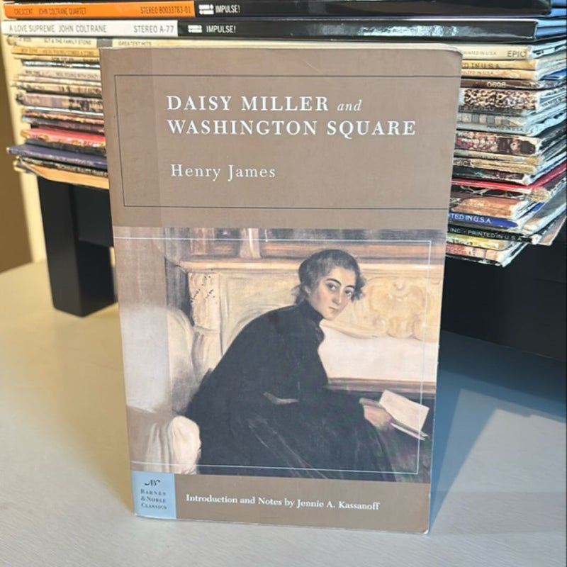 Daisy Miller and Washington Square