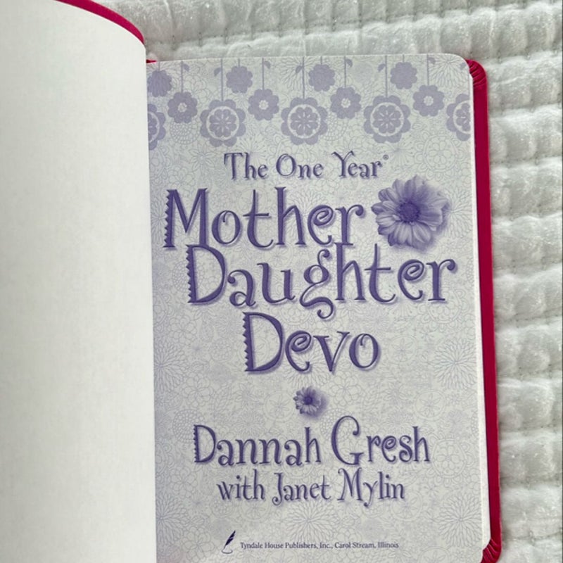 The One Year Mother-Daughter Devo