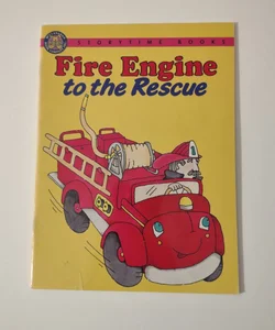 Fire Engine to the Rescue