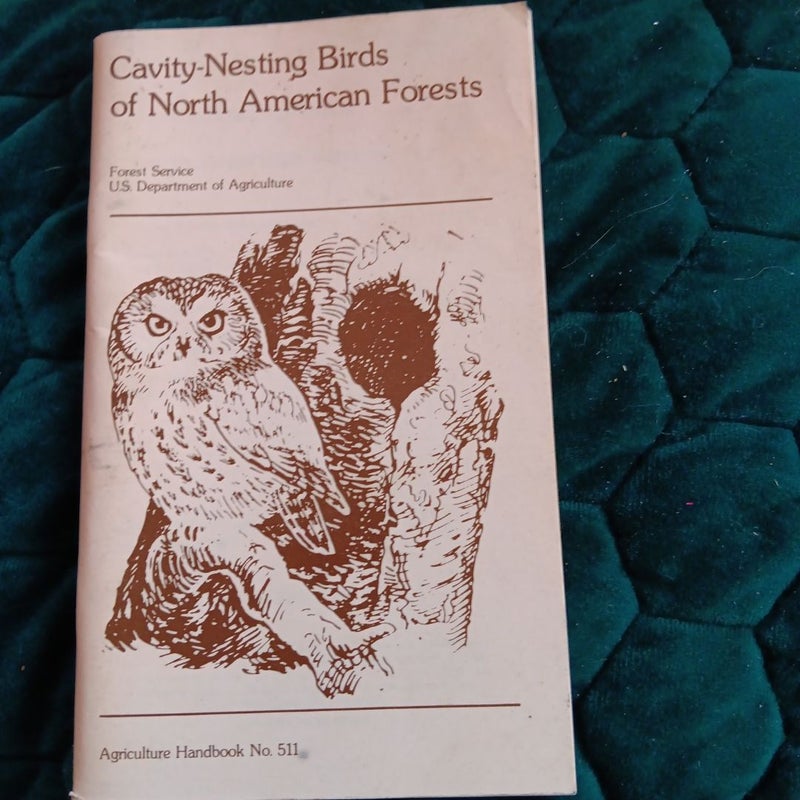 Cavity Nesting Birds of North America Forest