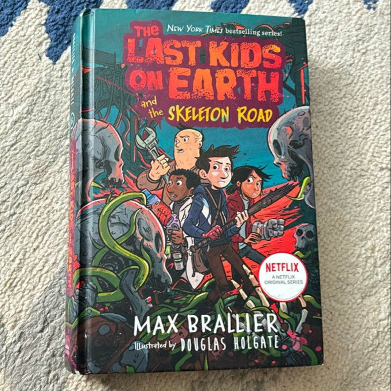 The Last Kids on Earth and the Skeleton Road