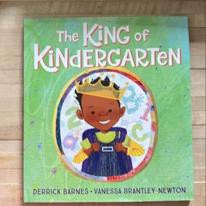 The King of Kindergarten