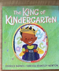 The King of Kindergarten