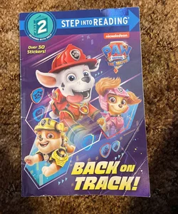 PAW Patrol: the Movie: Back on Track! (PAW Patrol)