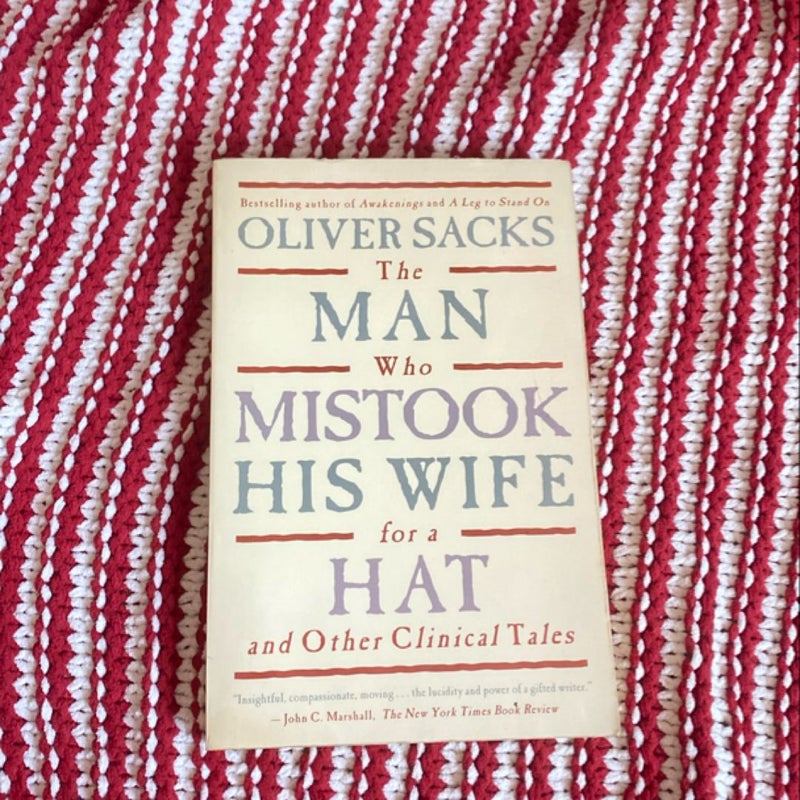 The Man Who Mistook His Wife for a Hat