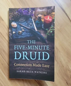 The Five-Minute Druid