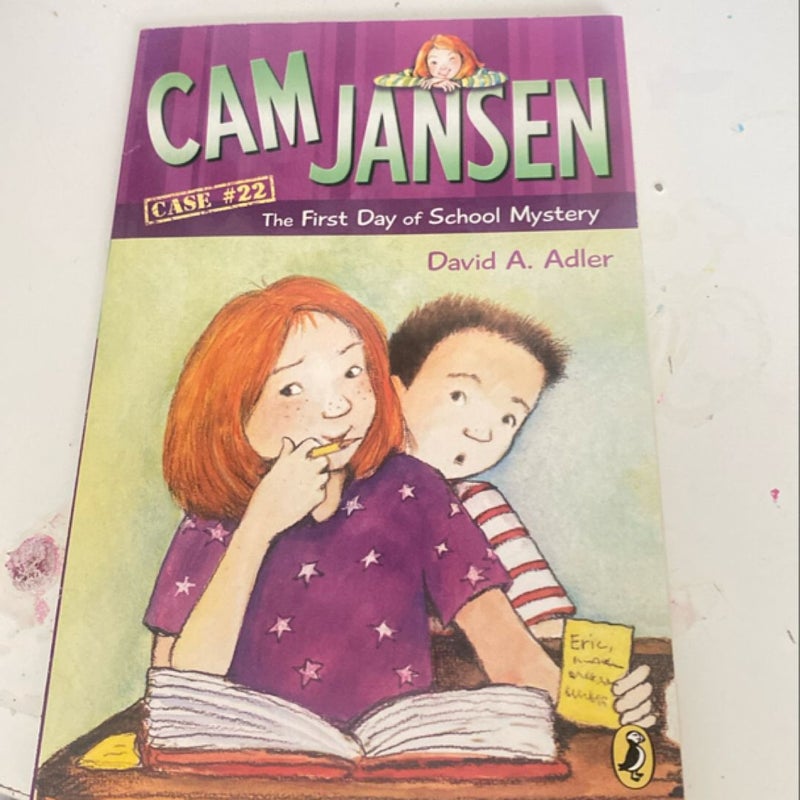 Cam Jansen: the First Day of School Mystery #22
